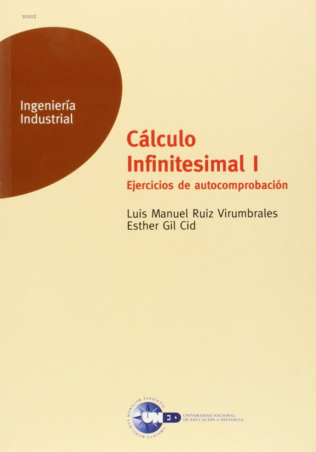 Cálculo infinitesimal I. Ejercicios de autocomprobación book