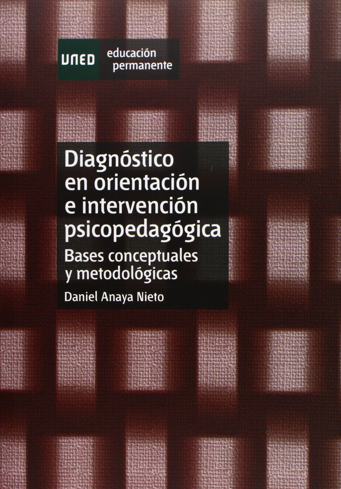 Diagnóstico en orientación e intervención psicopedagógica. Bases conceptuales y metodológicas book