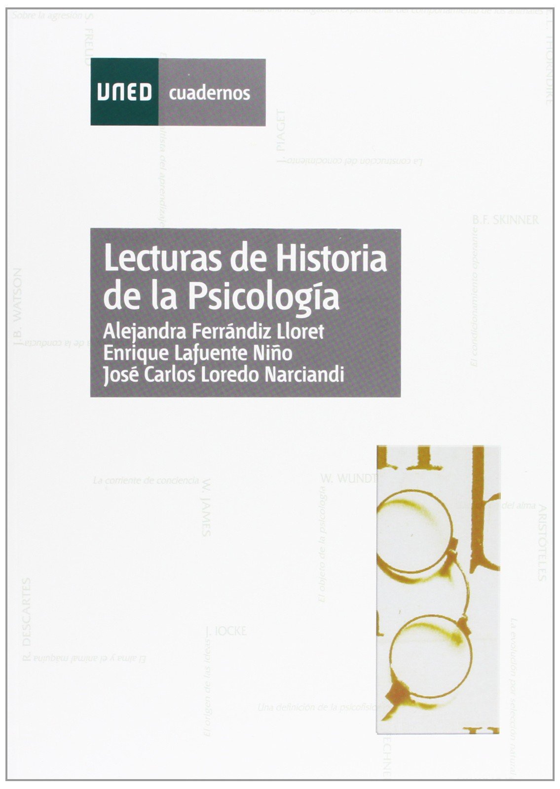 Lecturas de historia de la psicología (CUADERNOS UNED) Social Sciences