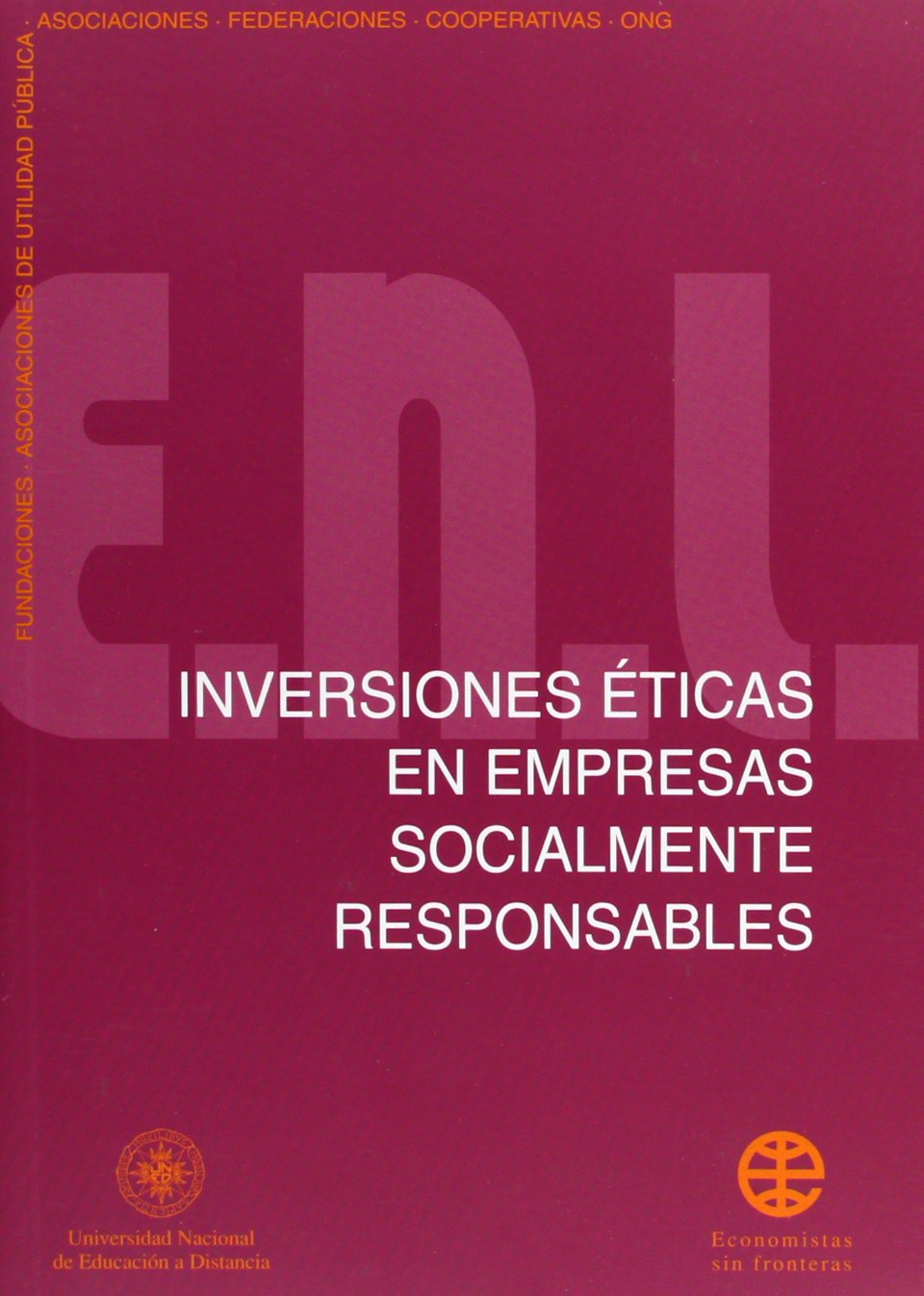 Inversiones éticas en empresas socialmente responsables (HERRAMIENTAS) Business & Technology