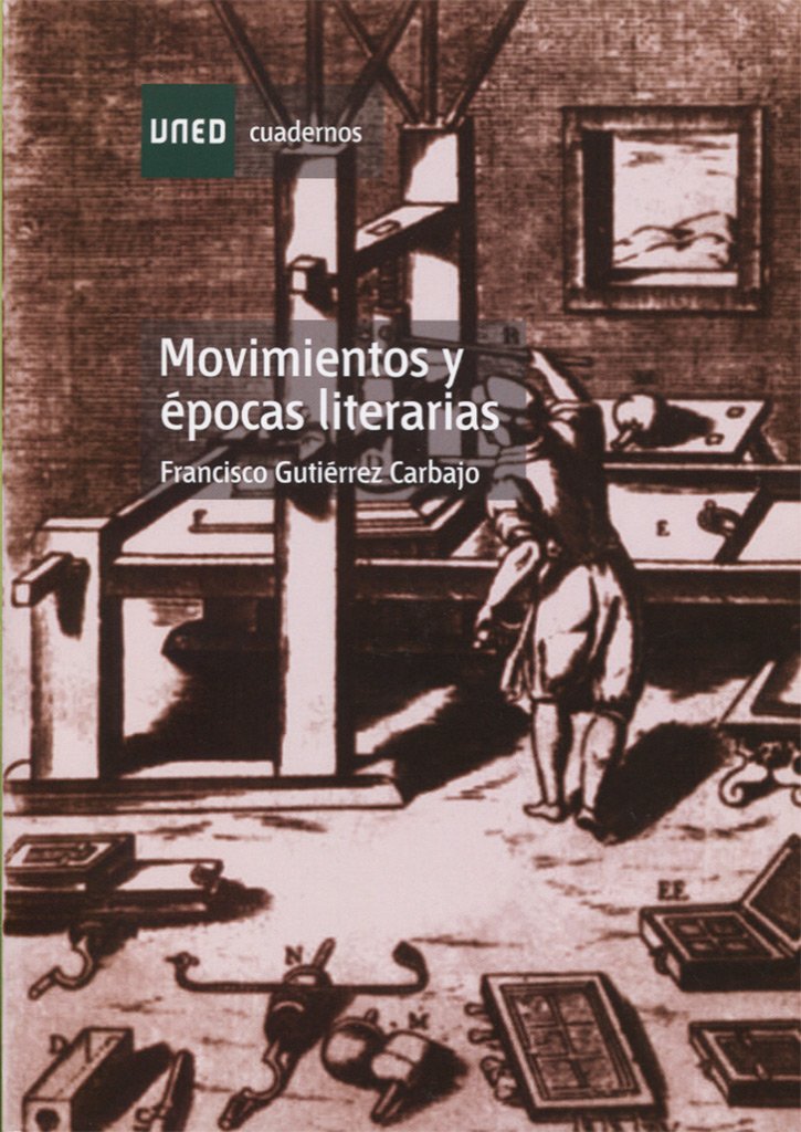 Movimientos y épocas literarias (CUADERNOS UNED) Learning & Reference