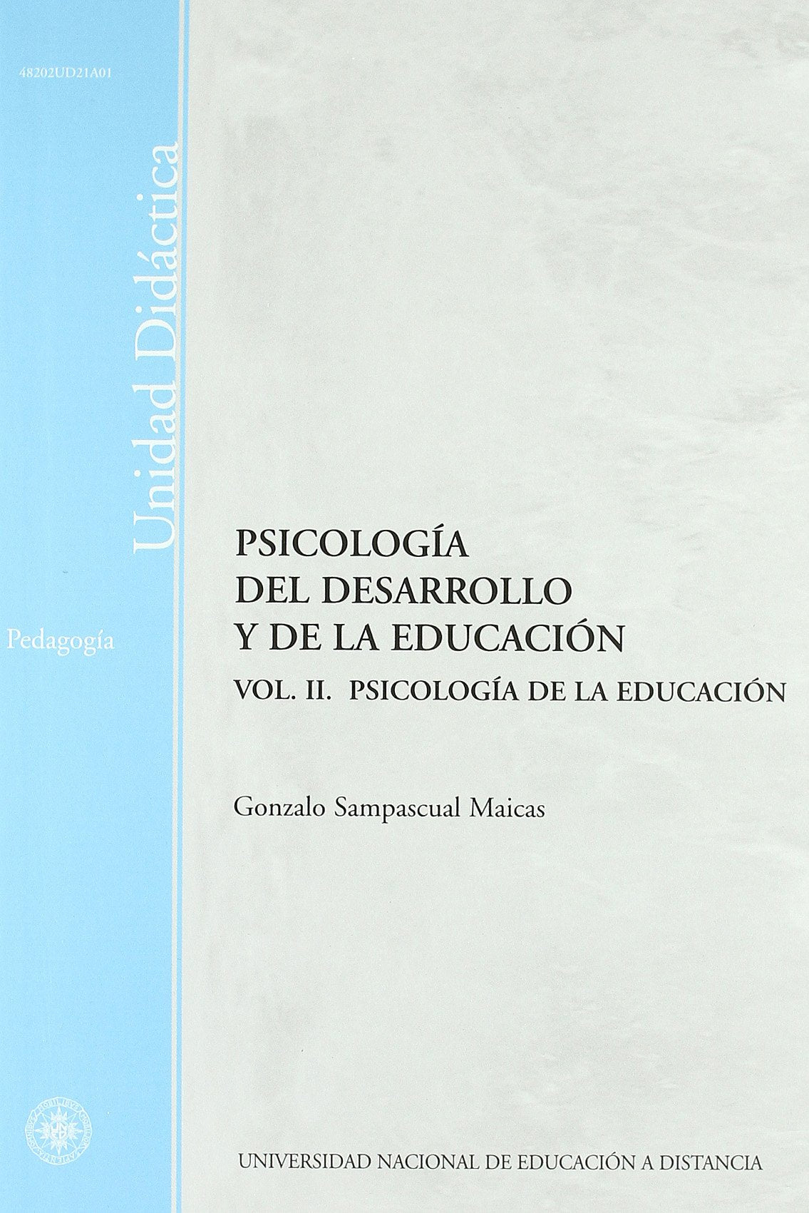 Psicología del desarrollo y de la educación Books