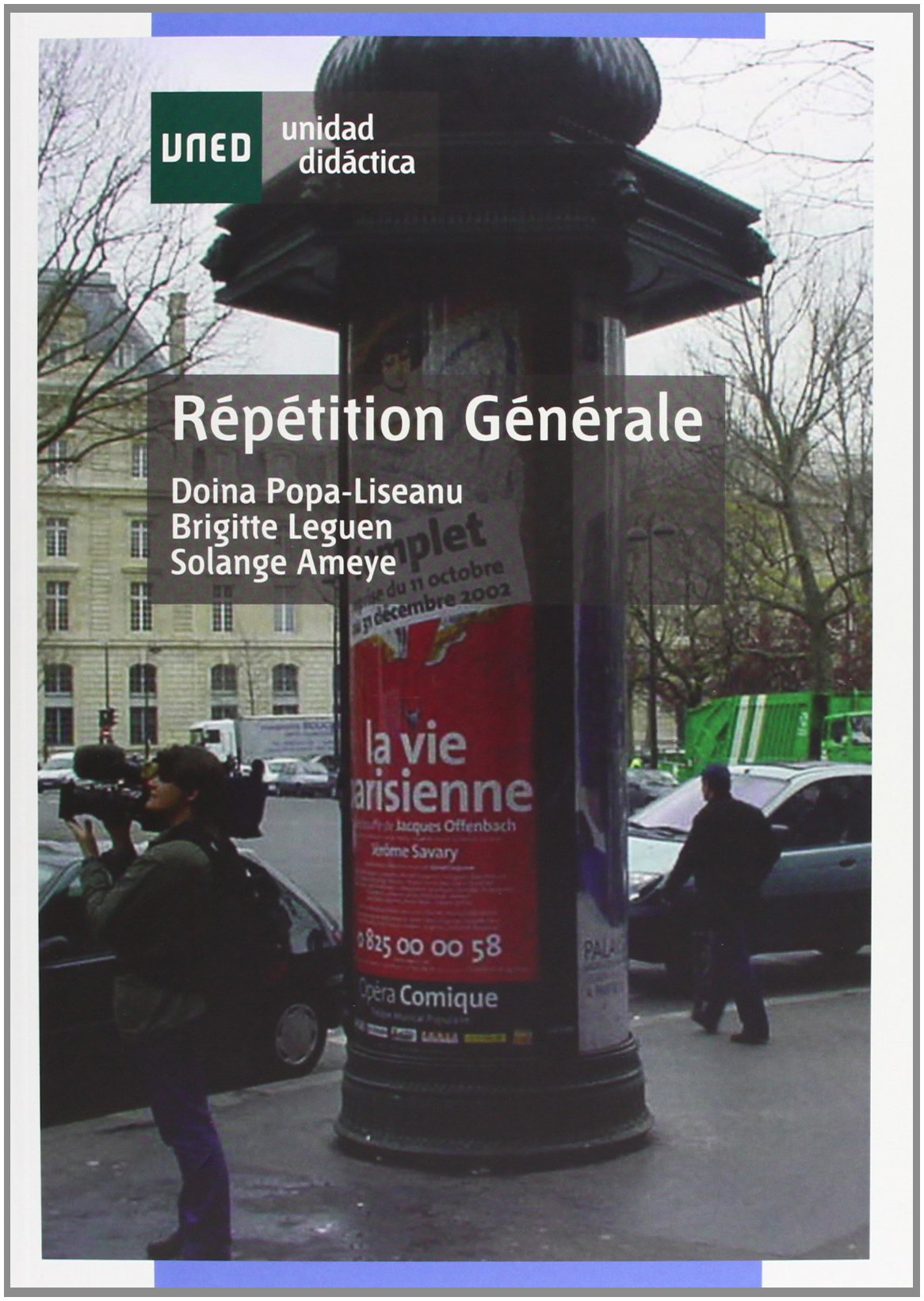 Répétition genérale (UNIDAD DIDÁCTICA) Foreign Languages ​​& Dictionaries