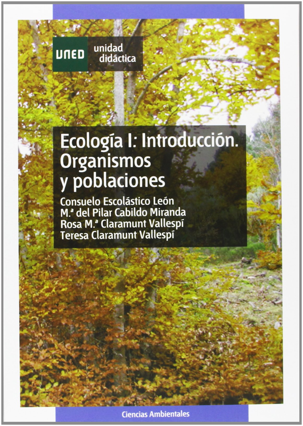 Introducción. Organismos y poblaciones (UNIDAD DIDÁCTICA) Books