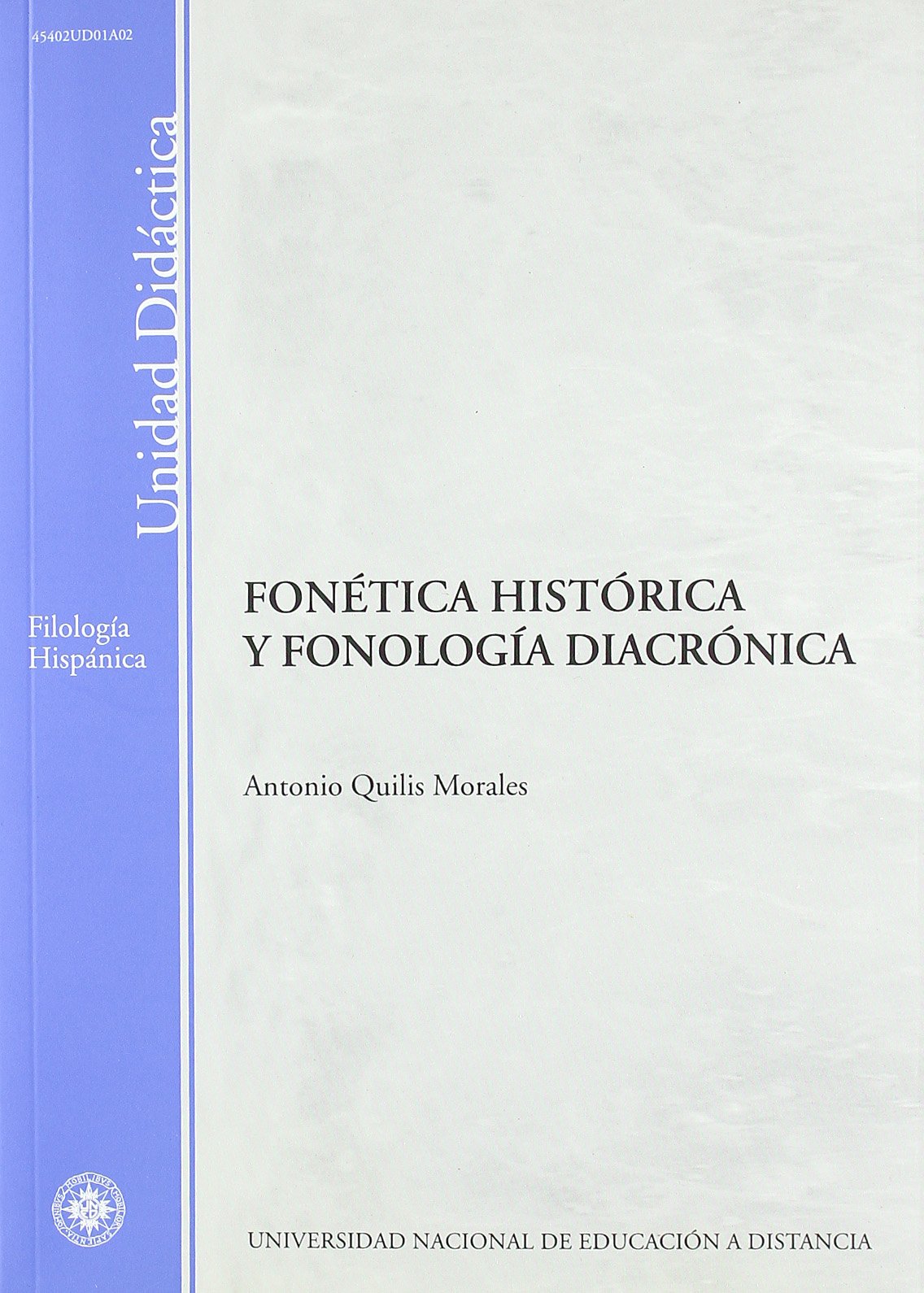 Fonética histórica y fonología diacrónica (UNIDAD DIDÁCTICA) Social Sciences