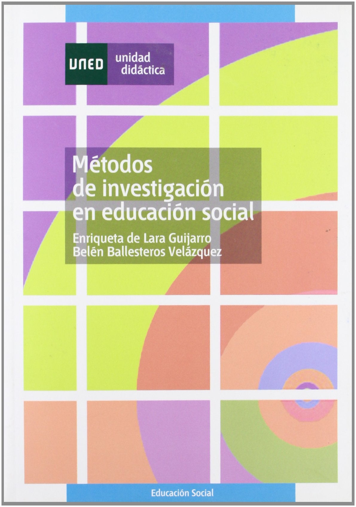 Métodos de investigación en educación social Study Guides