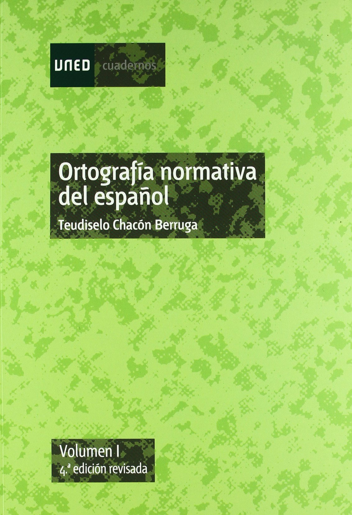 Ortografía normativa del español. Vol-I book