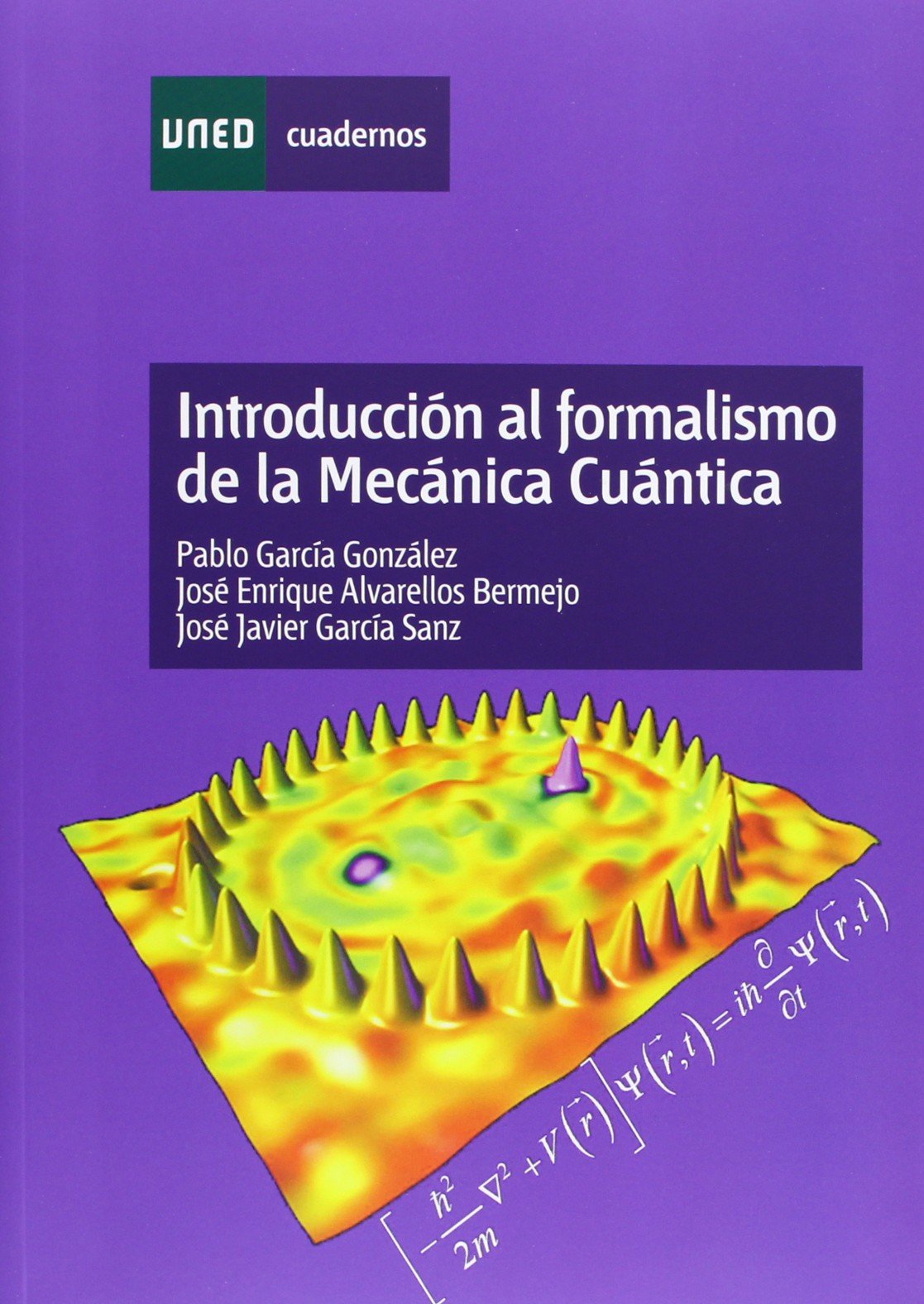 Introducción al formalismo de la mecánica cuántica book