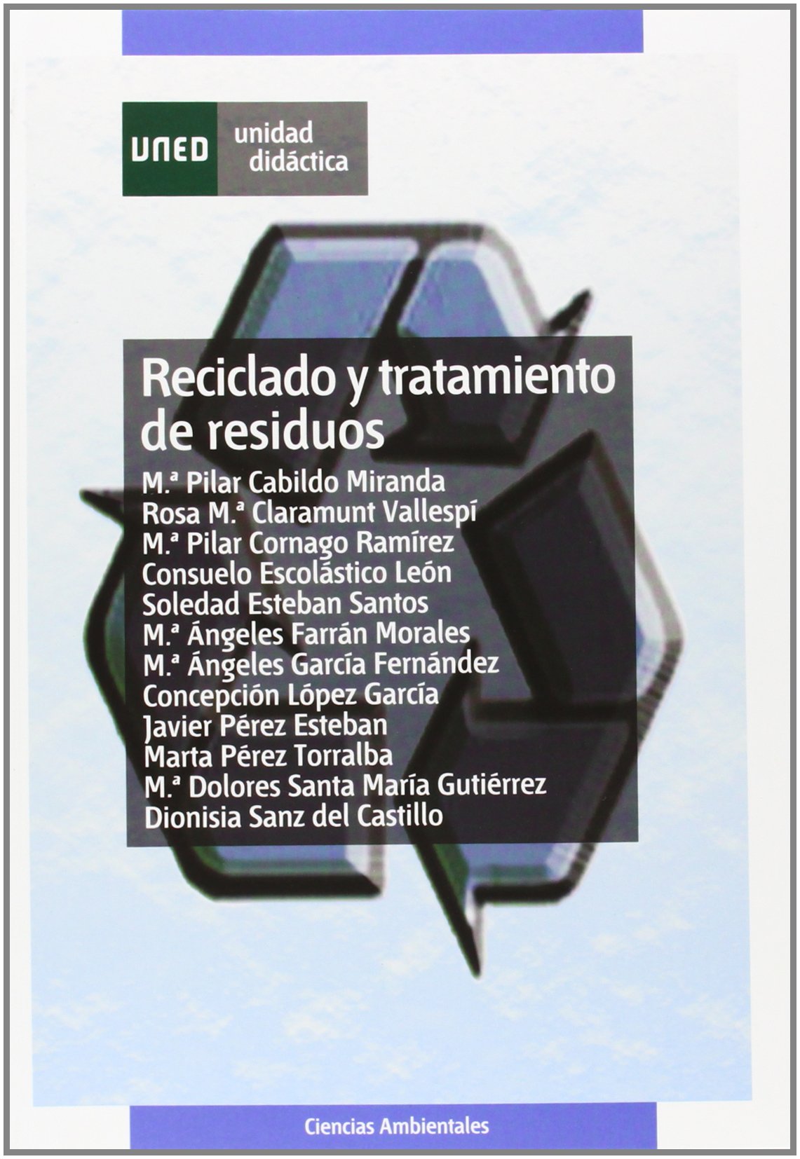 Reciclado y tratamiento de residuos (UNIDAD DIDÁCTICA) Natural Sciences