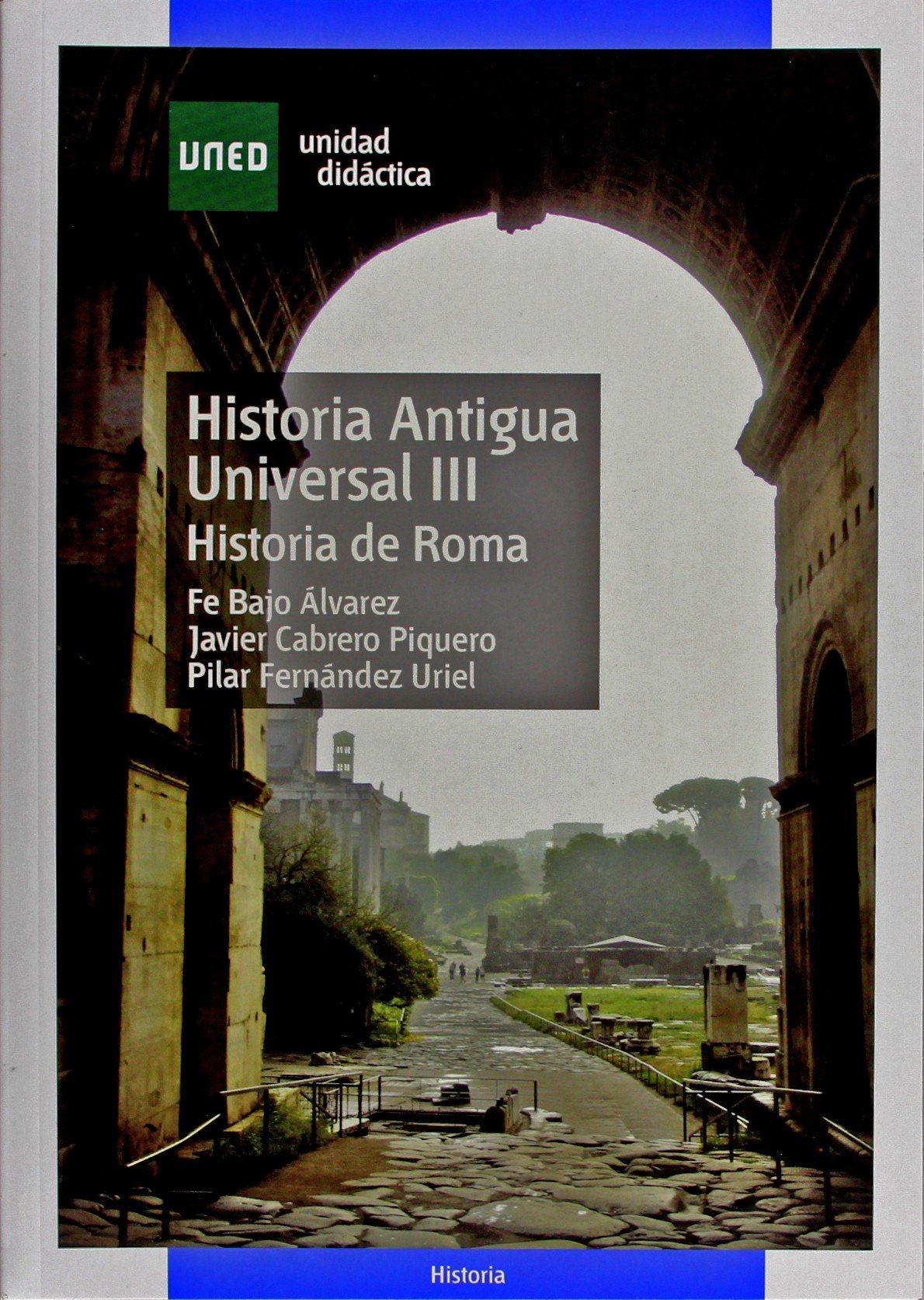 Historia antigua universal III, historia de Roma Learning & Reference