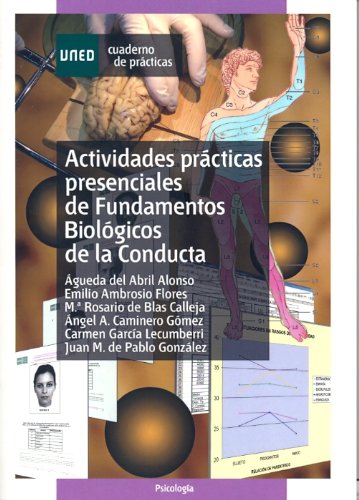 Actividades practicas presenciales de fundamentos biologicos de la conducta/ Present Practice Activities in the Biological Fundamentals of Conduct book