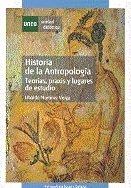 Historia de la antropología, teorías, praxis y lugares de estudio (UNIDAD DIDÁCTICA) Books