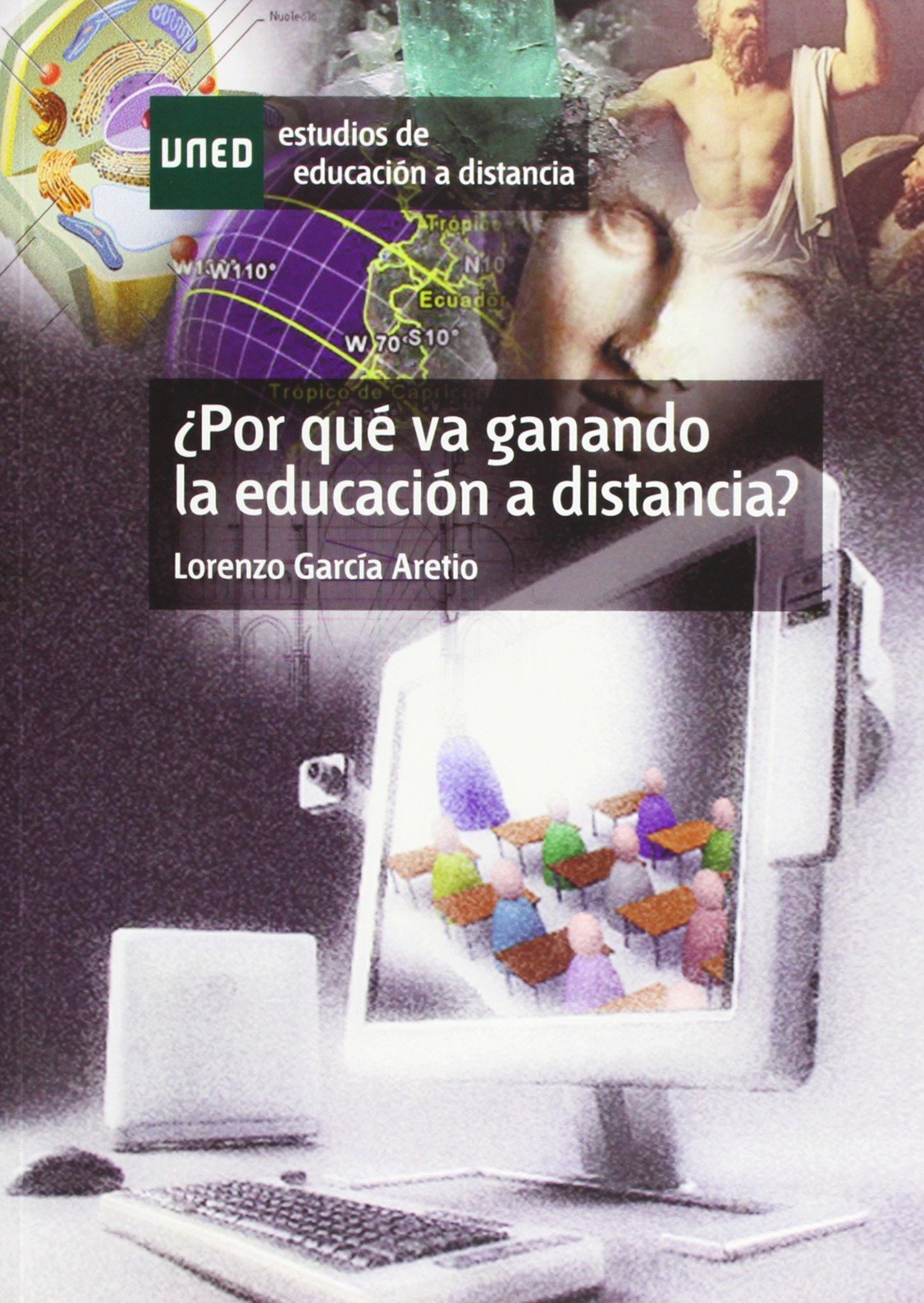¿Por qué va ganado la educación a distancia? book