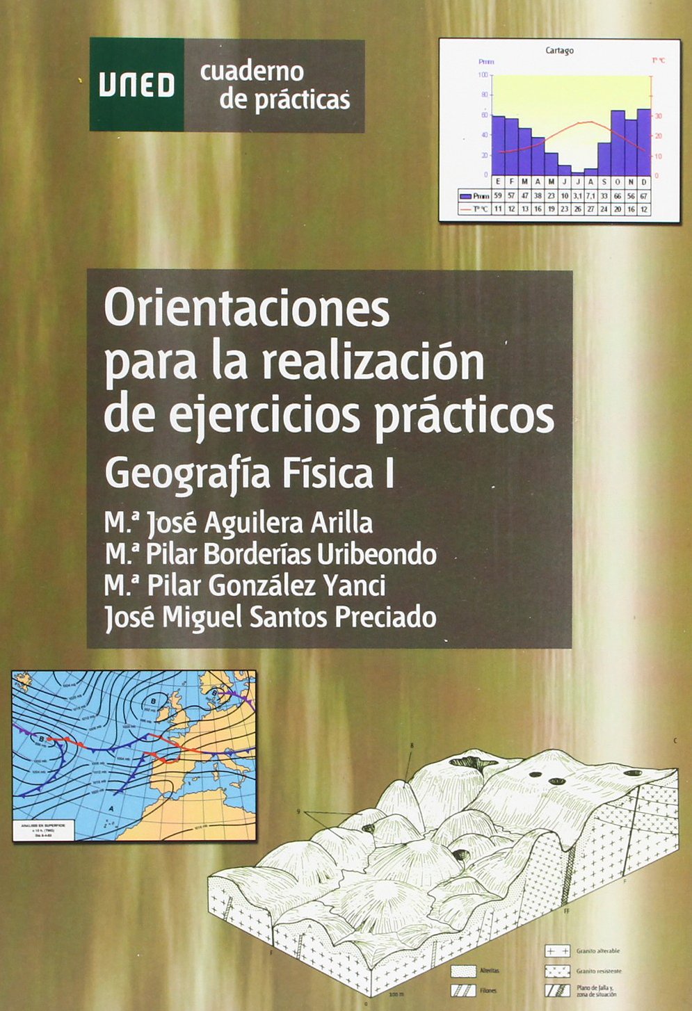 Orientaciones para la realización de ejercicios prácticos (geografía física) (CUADERNO DE PRÁCTICAS) Books