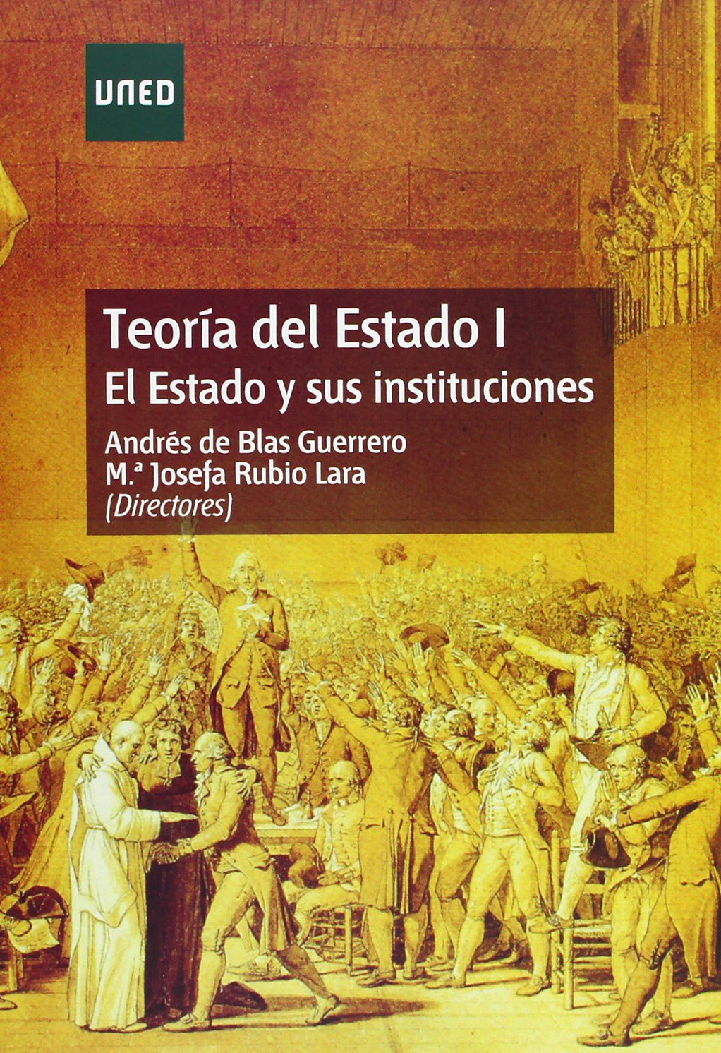 Teoría del Estado I : el Estado y sus instituciones (GRADO) Law
