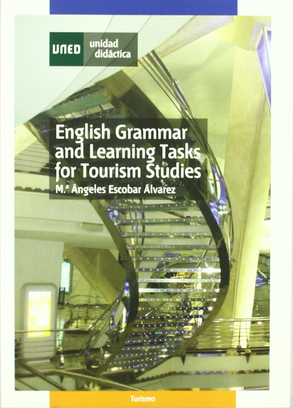 English grammar and learning tasks for tourism studies book