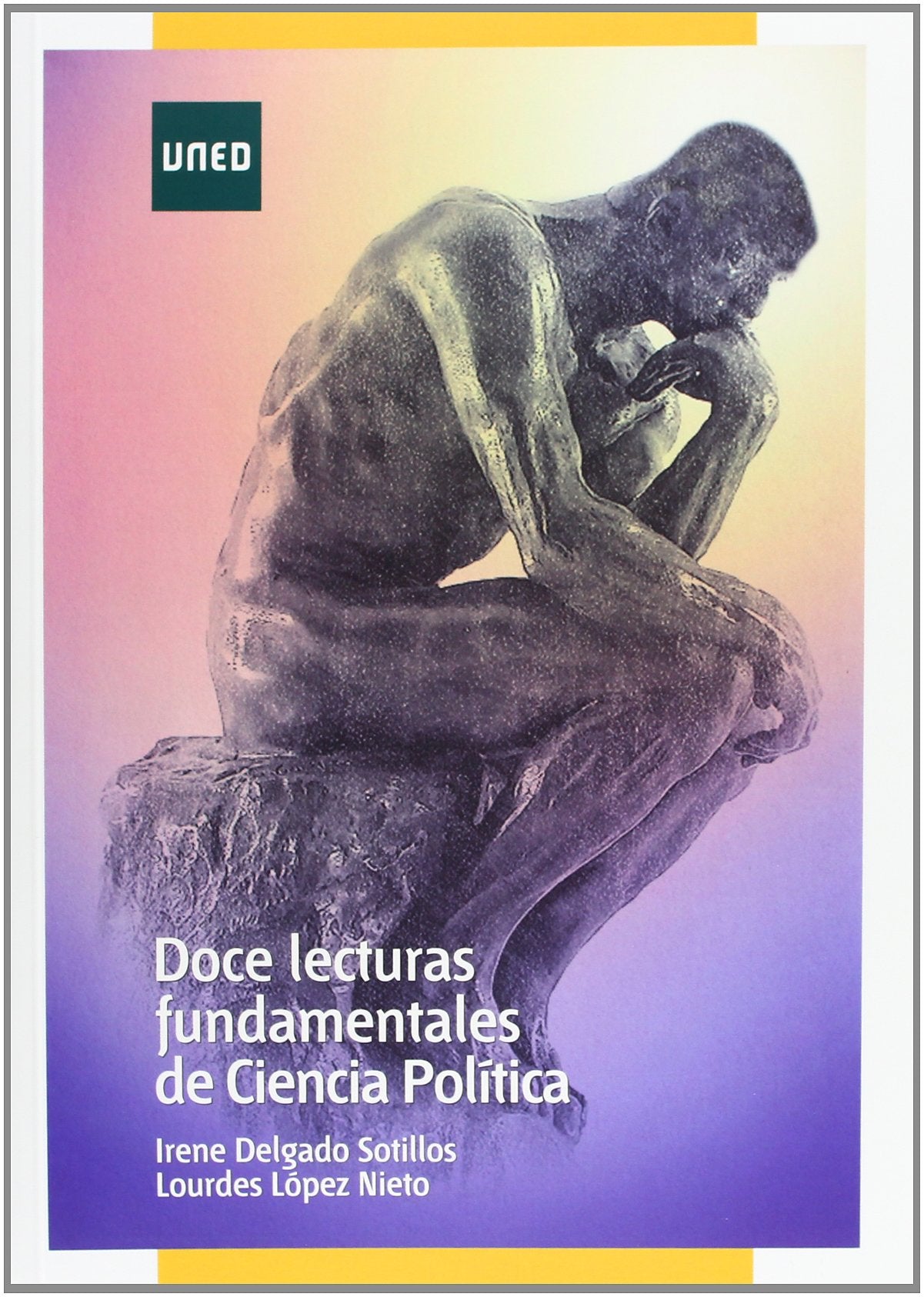 Doce lecturas fundamentales de ciencia política (GRADO) Philosophy