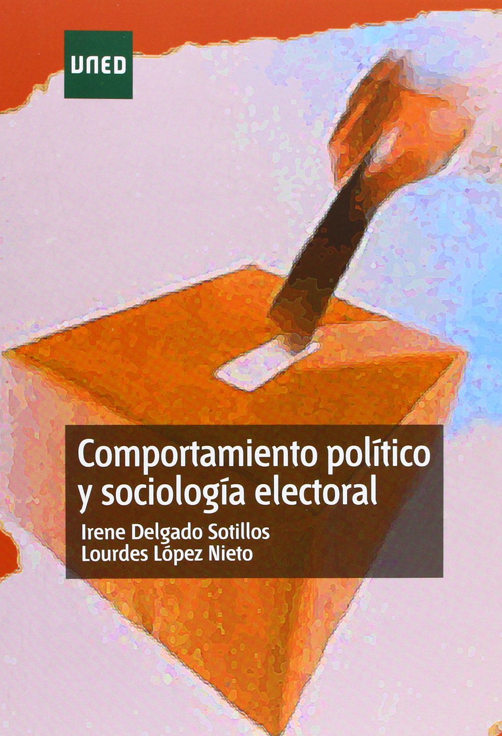 Comportamiento político y sociología electoral (GRADO) Learning & Reference