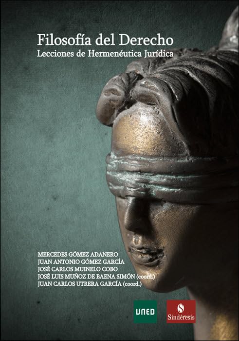 Filosofía del derecho. Lecciones de Hermenéutica Jurídica book