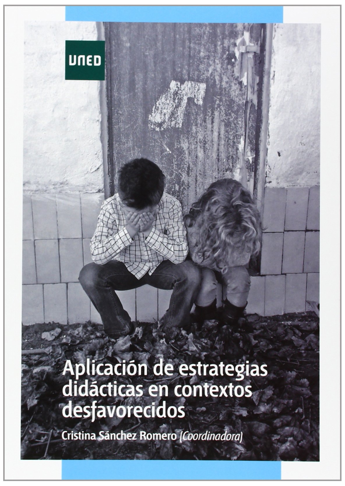 Aplicación de estrategias didácticas en contextos desfavorecidos Learning & Reference