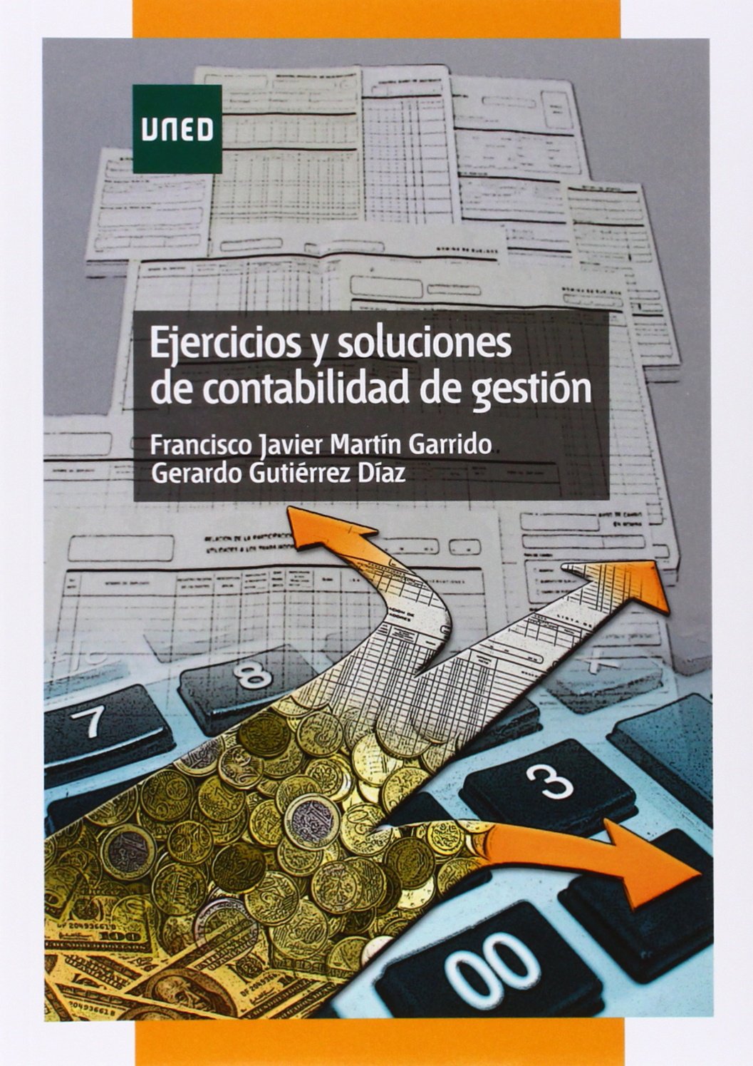 Ejercicios y soluciones de contabilidad de gestión (GRADO) Education & Training