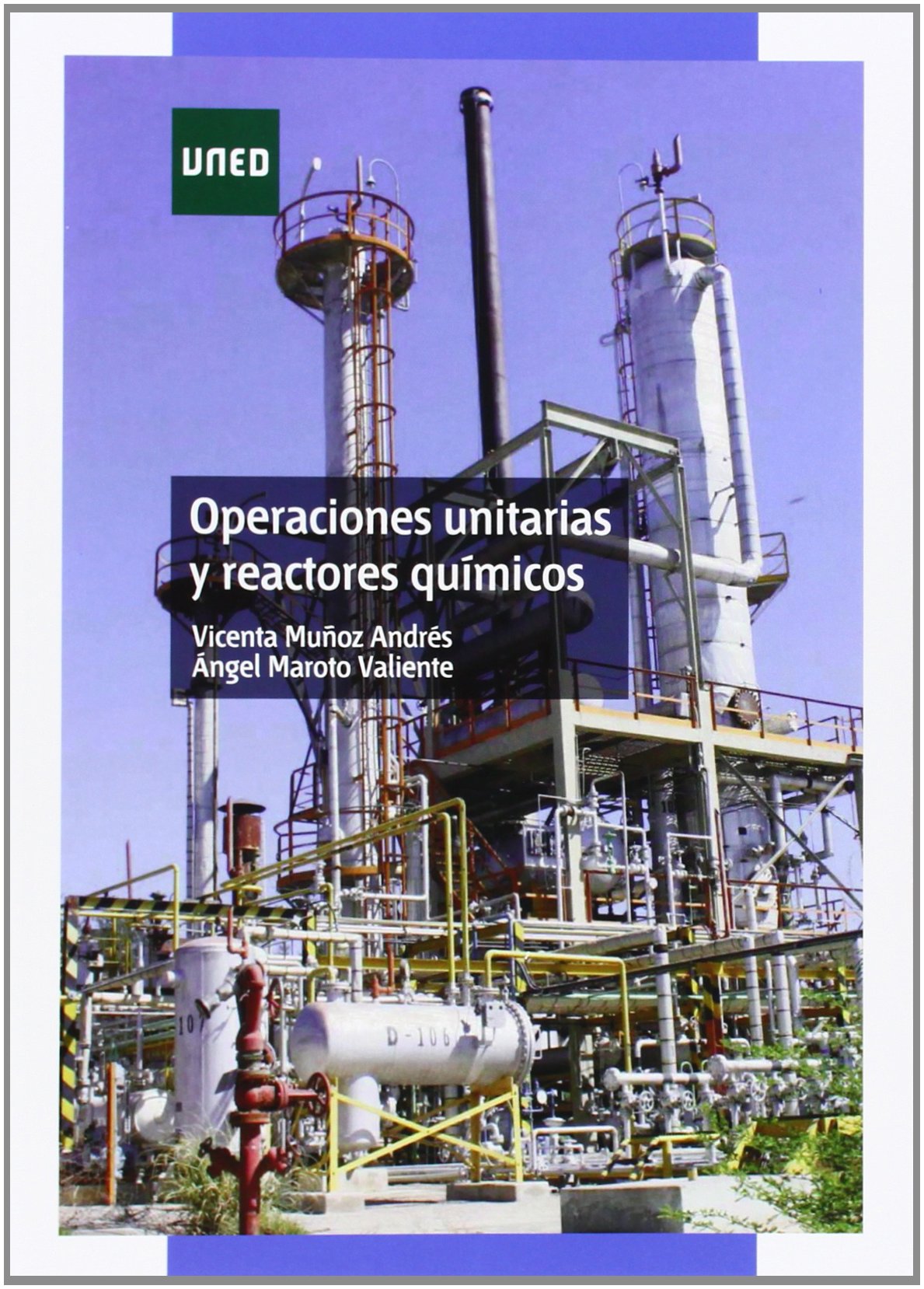 Maroto Valiente, Á: Operaciones unitarias y reactores químic book