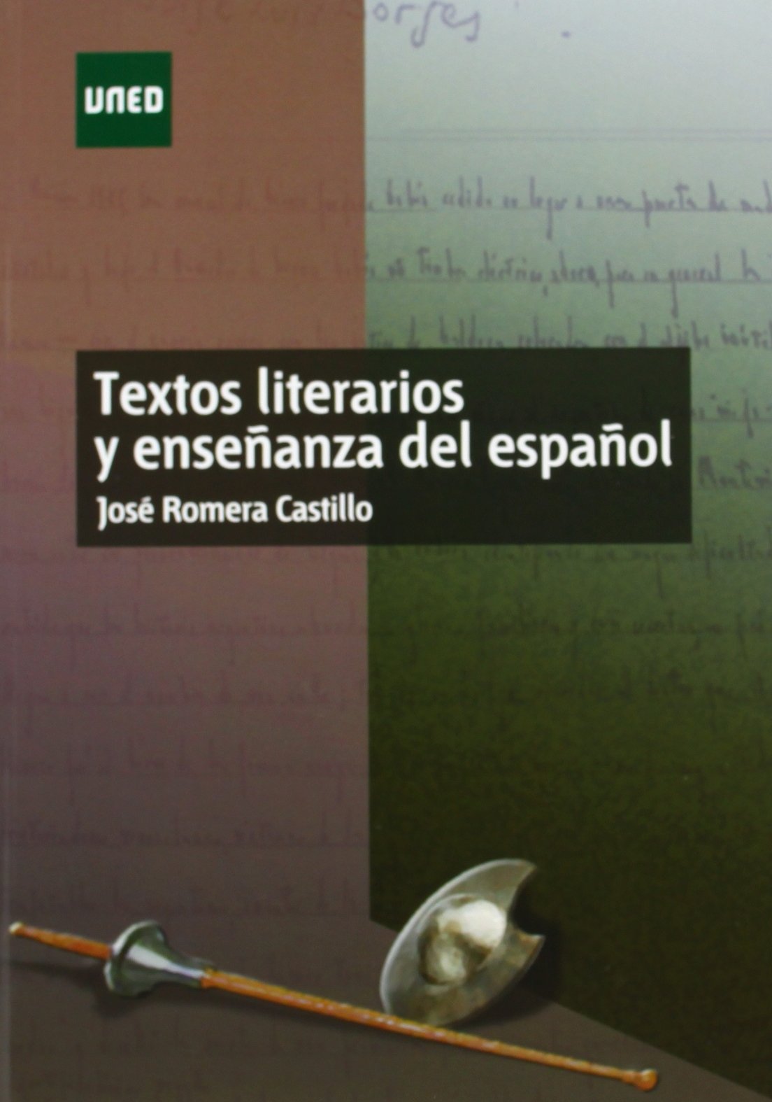 Textos literarios y enseñanza del español (MÁSTER) Foreign Languages ​​& Dictionaries