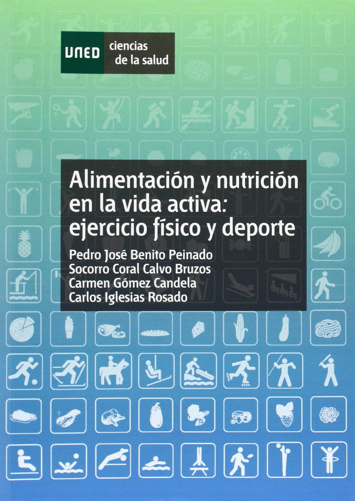 Alimentación y nutrición en la vida activa: ejercicio físico y deporte book