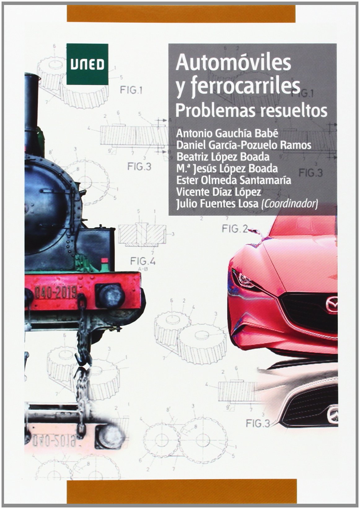 Automóviles y ferrocarriles : problemas resueltos (GRADO) Education & Training