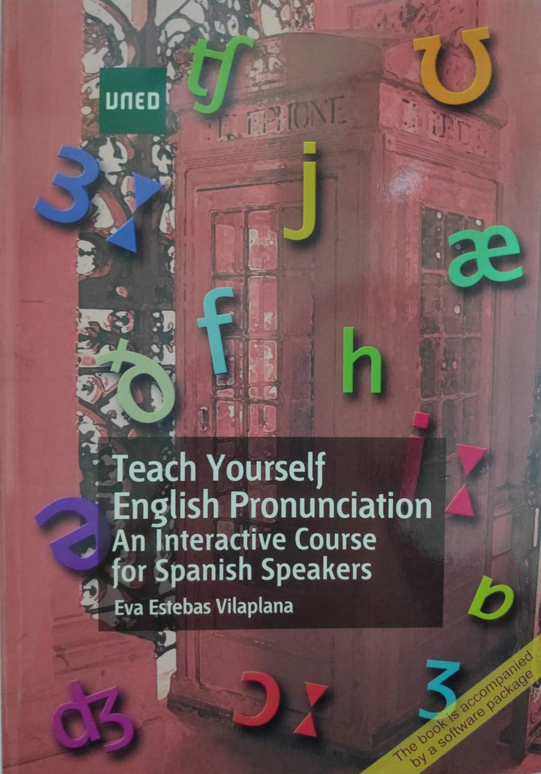 Teach yourself english pronunciation : an interactive course for spanish speakers (GRADO) Foreign Languages ​​& Dictionaries