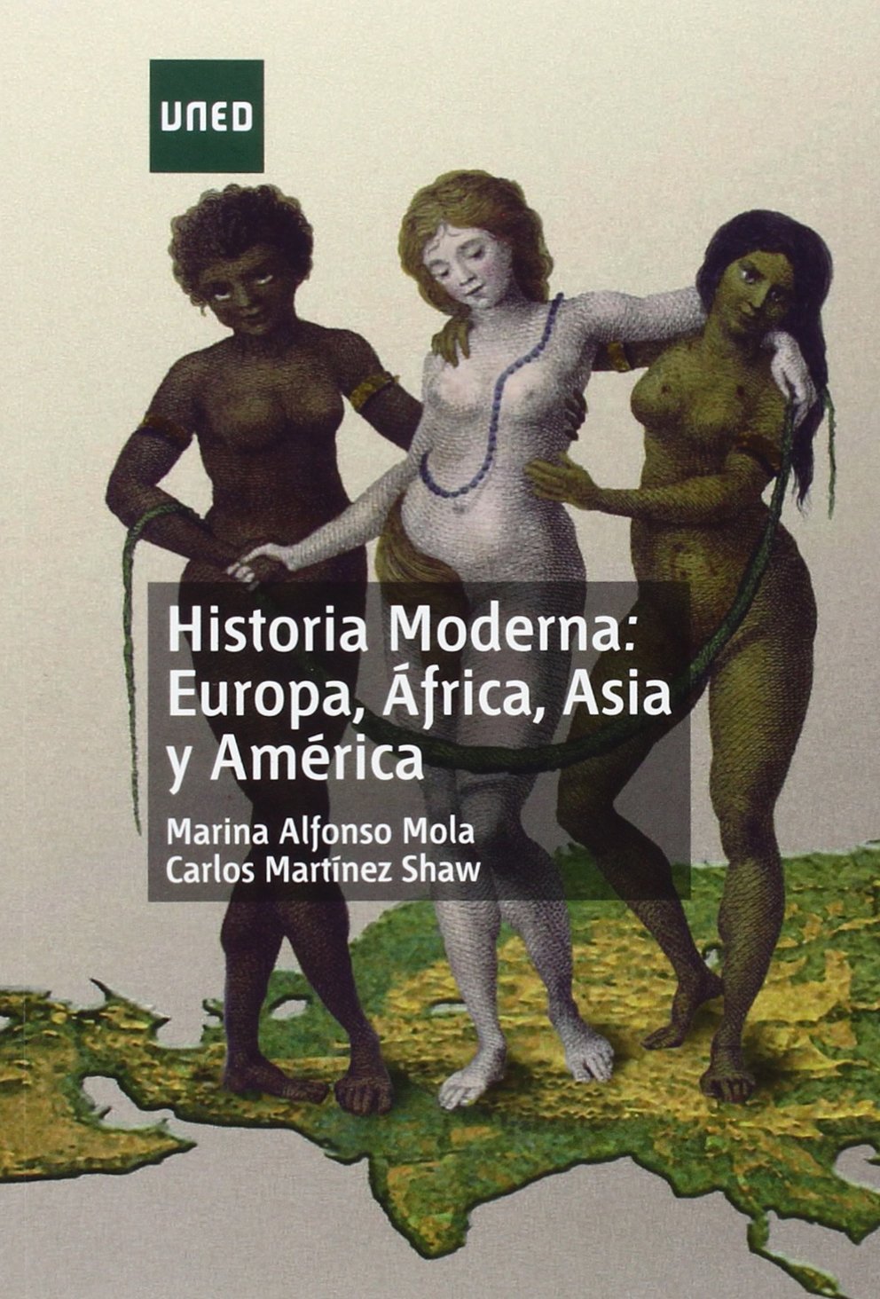 Historia Moderna : Europa, África, Asia y América (GRADO) Social Sciences