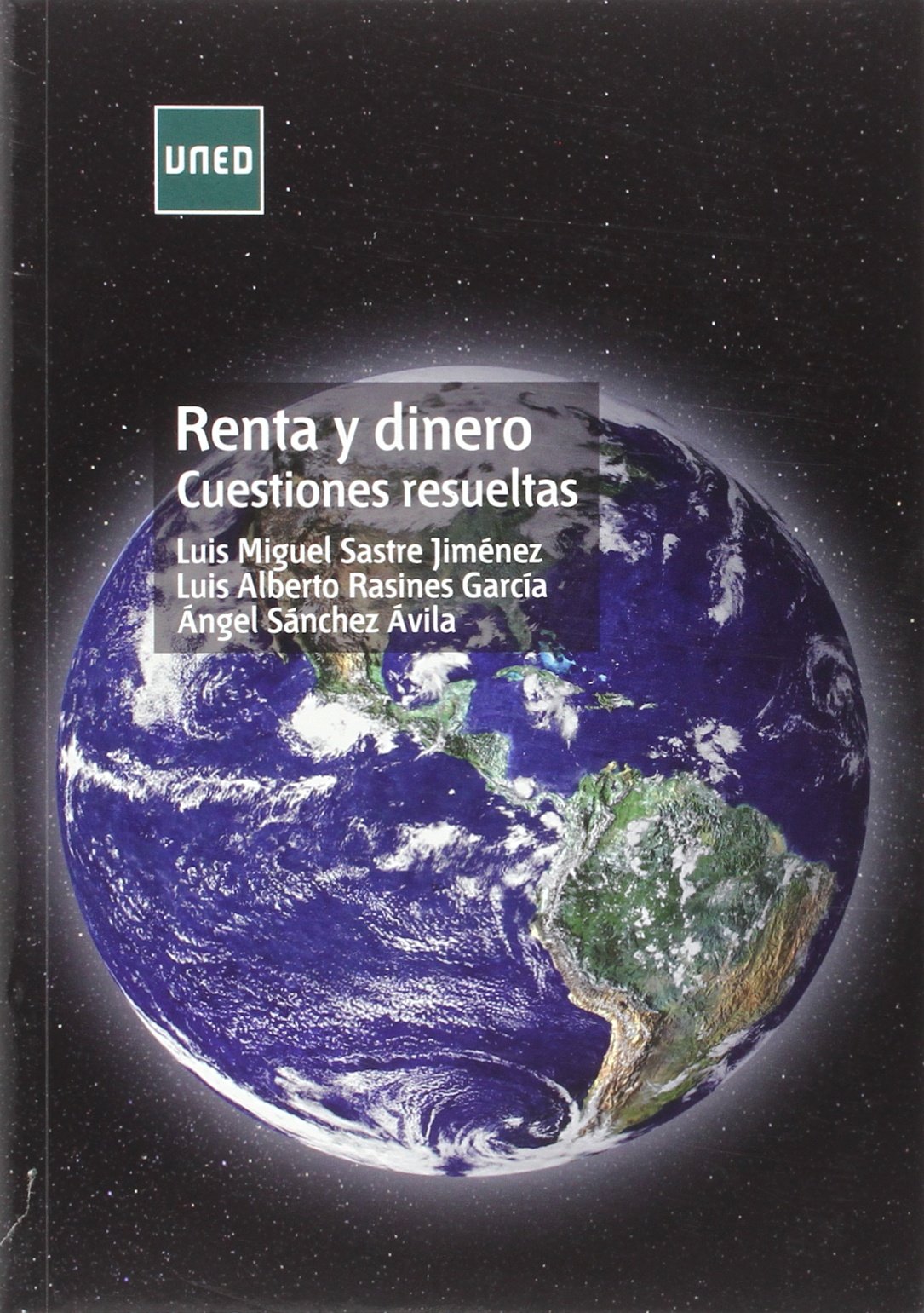 Renta y dinero : cuestiones resueltas (GRADO) Business, Finance & Career