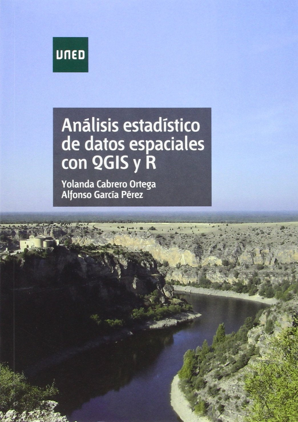 Análisis estadístico de datos espaciales con QGIS y R book