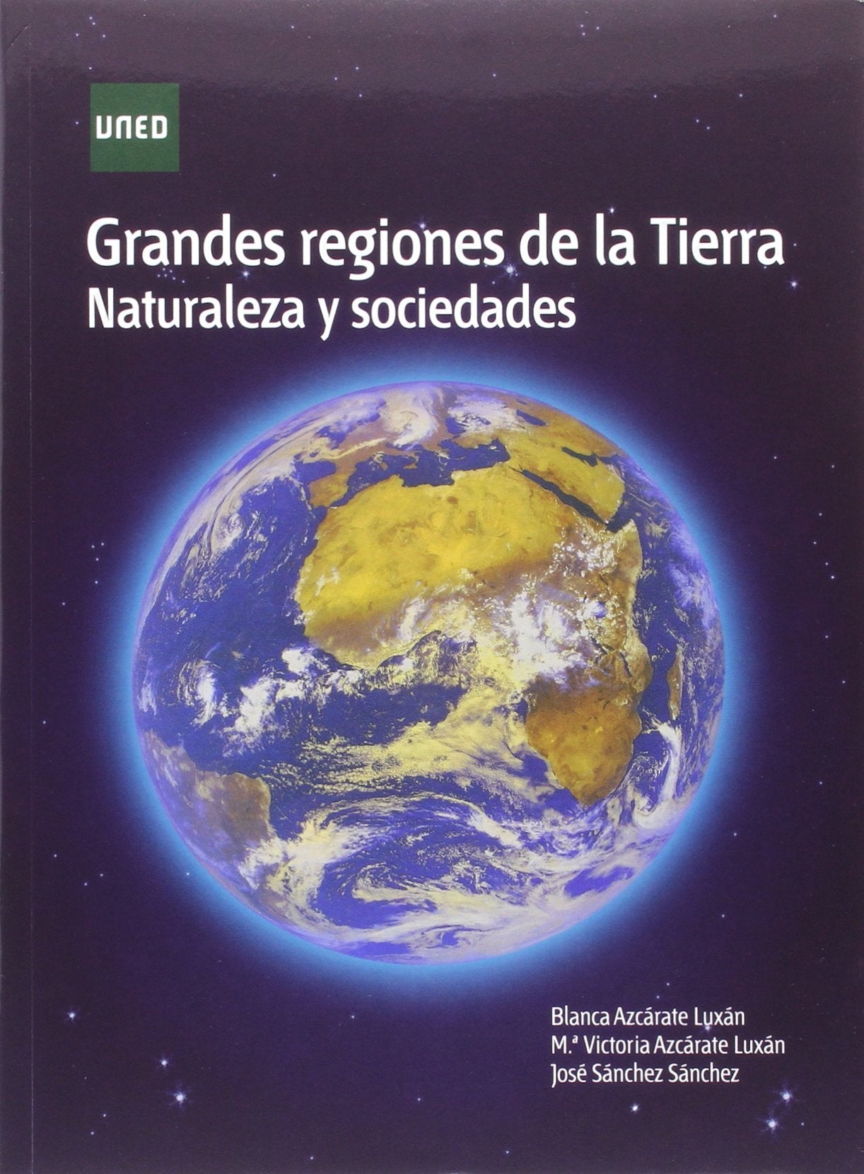 Grandes regiones de la tierra. Naturaleza y sociedades (GRADO) Geology & Geography