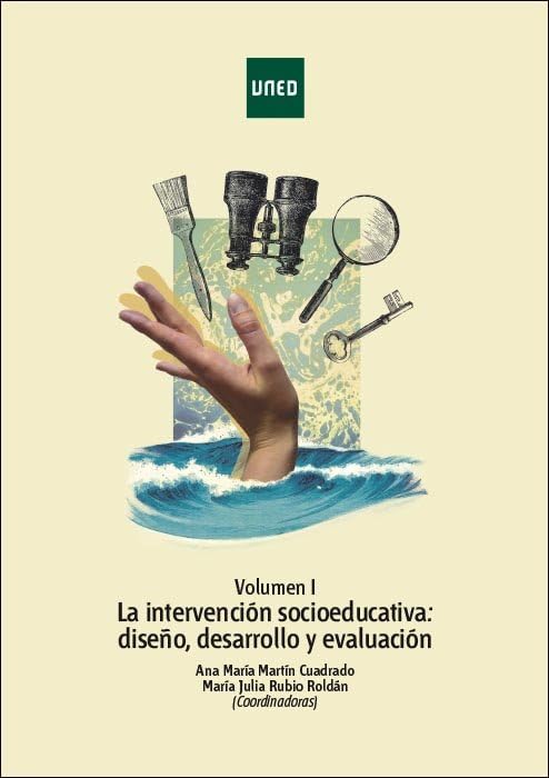 La intervención socioeducativa: diseño, desarrollo y evaluación. Vol. I book