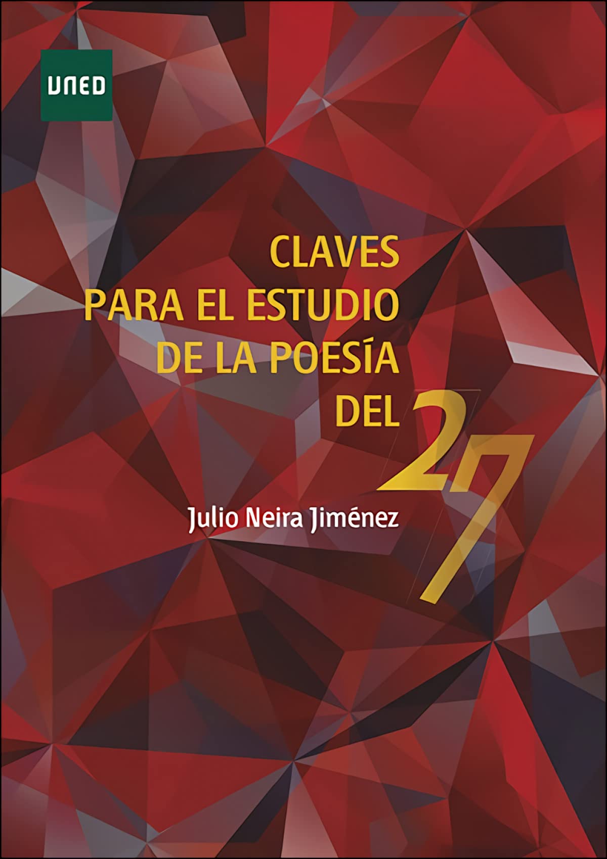 Claves para el estudio de la poesía del 27 (ARTE Y HUMANIDADES) Poetry
