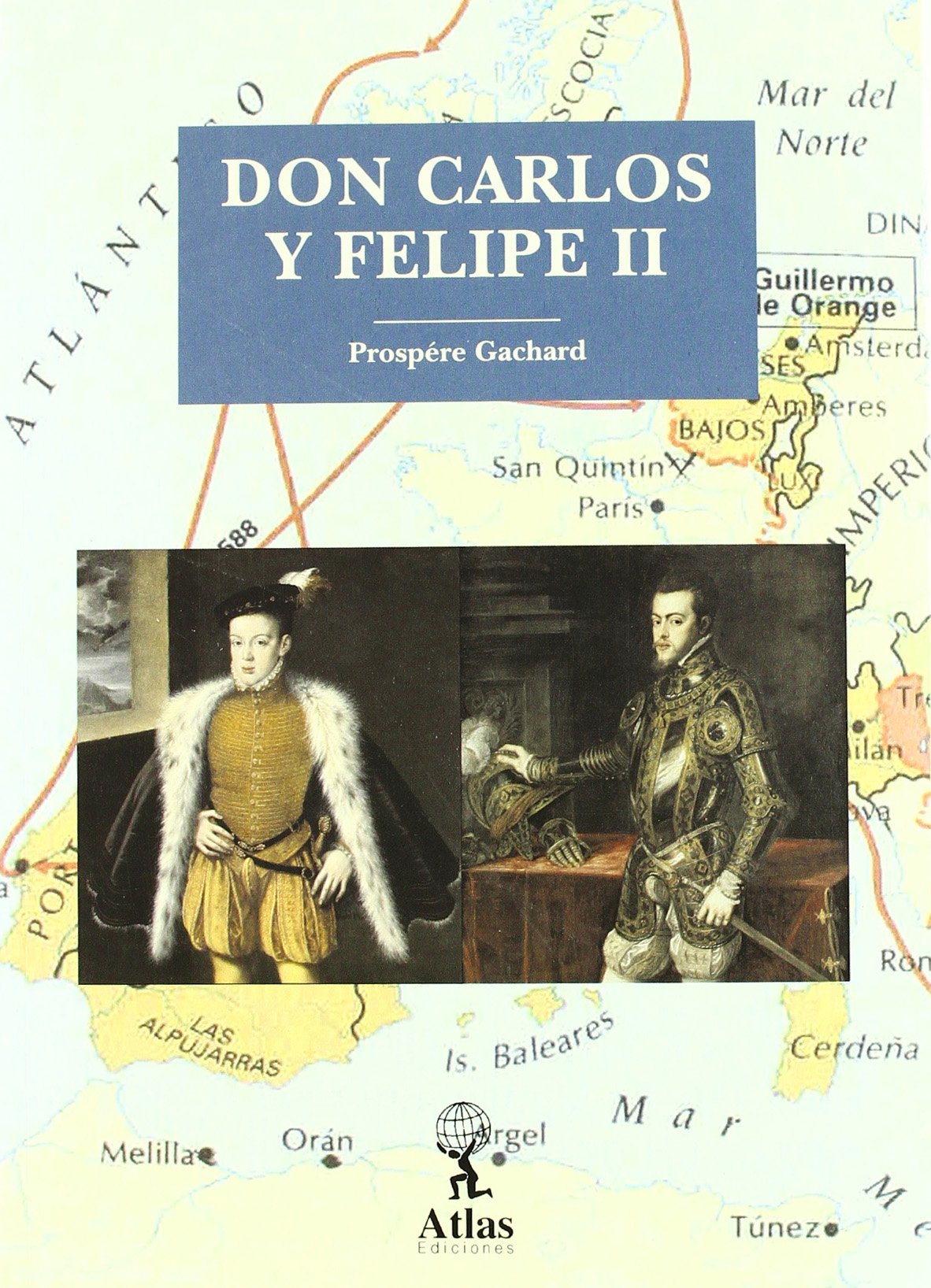 Don Carlos y Felipe II Learning & Reference