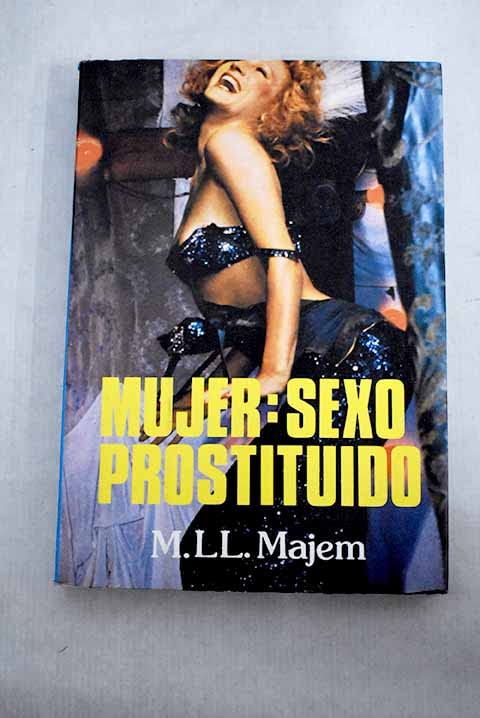 Mujer, sexo prostituido Books