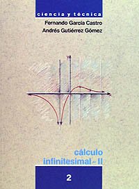 Cálculo infinitesimal II. 2 (Ciencia Y Técnica) Mathematics