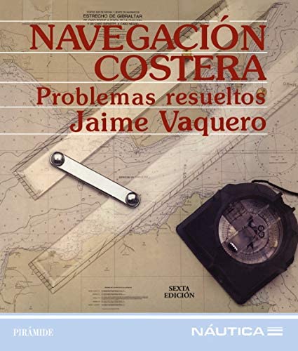 Navegacion costera - problemas resueltos Books