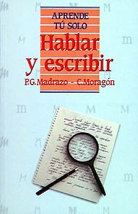 Hablar Y Escribir book