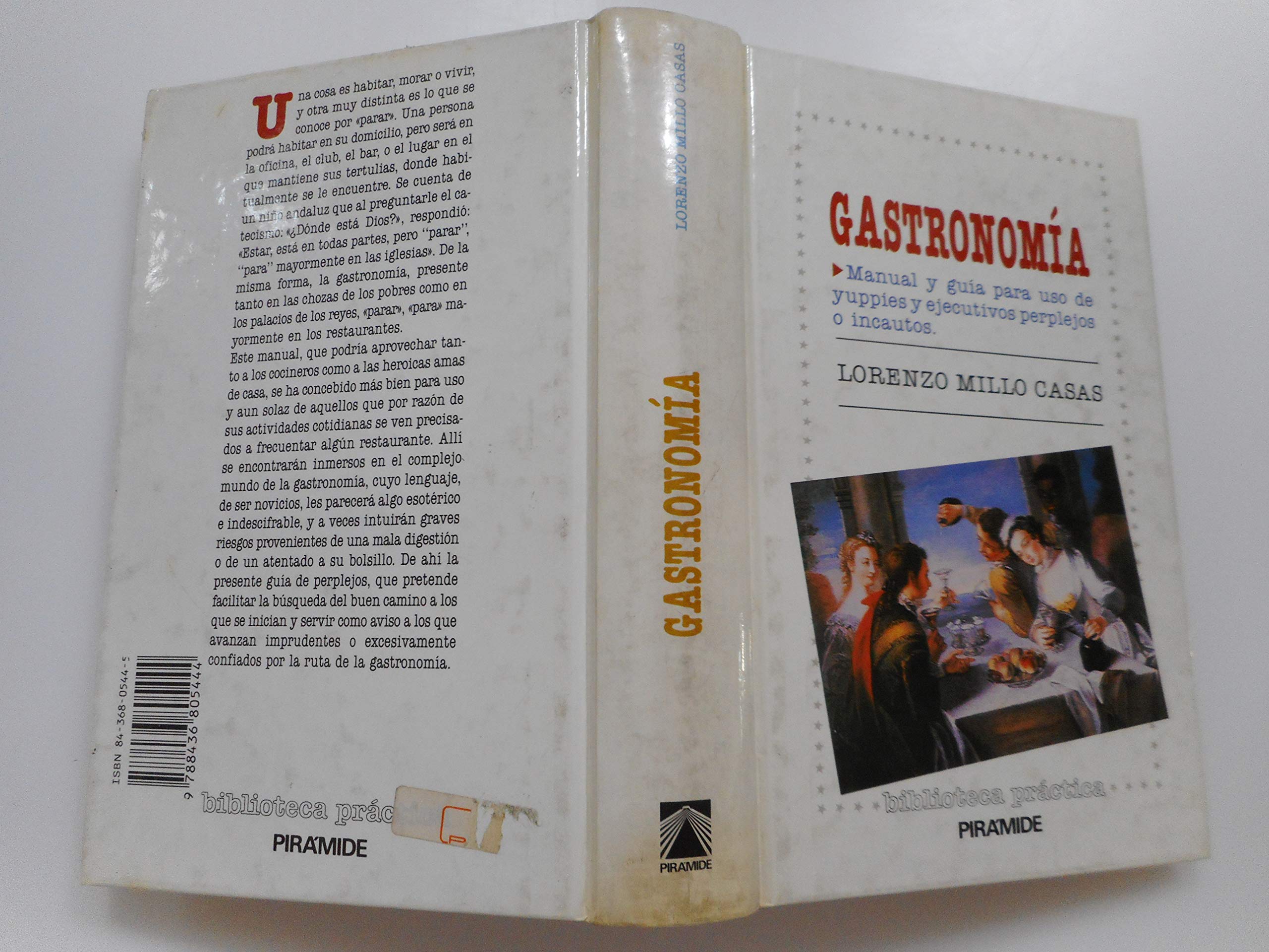Gastronomia. manual y guia para uso de yuppies y ejecutivos perplejos Books
