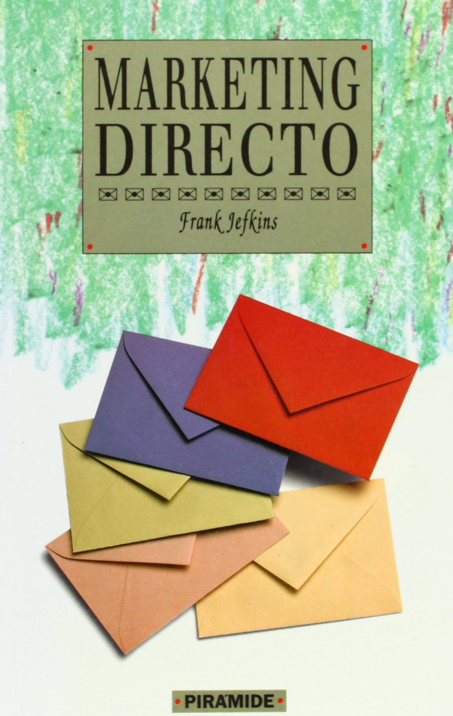 Marketing directo / Direct Marketing book