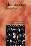Merchandising: Teoria Y Practica / Theory and Practice book