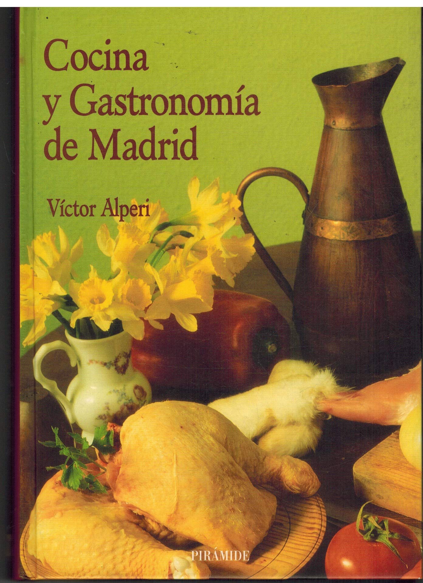 Cocina y gastronomia de Madrid book