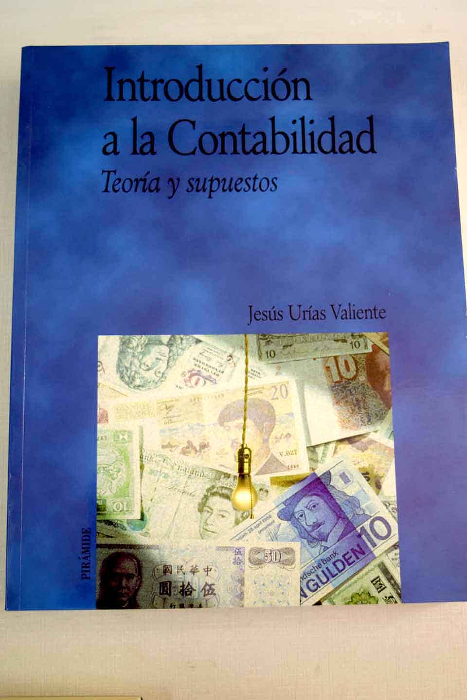 Introduccion a la contabilidad "teoria y supuestos" Books