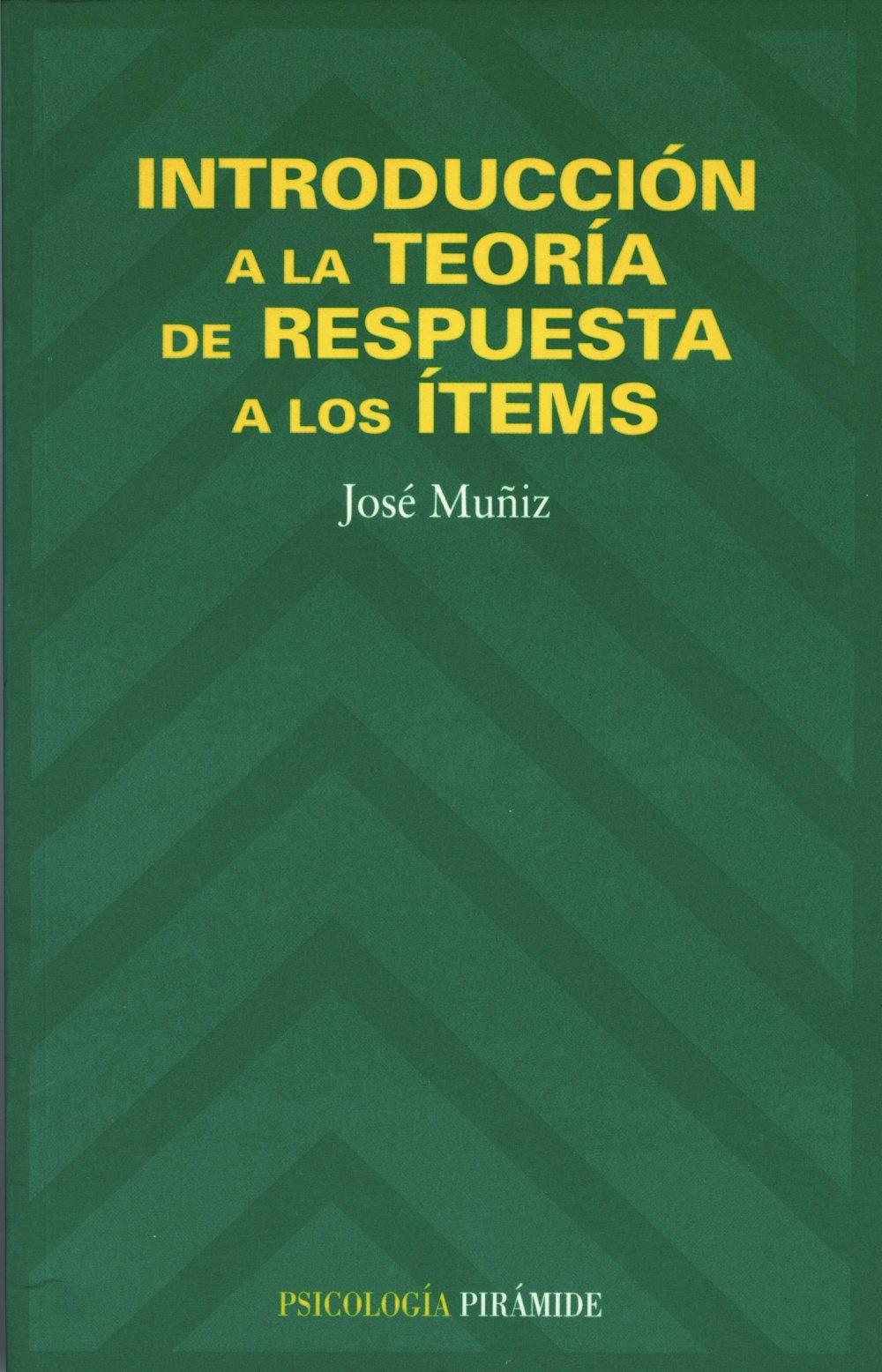 Introducción a la teoría de respuesta a los items (Psicología) Social Sciences