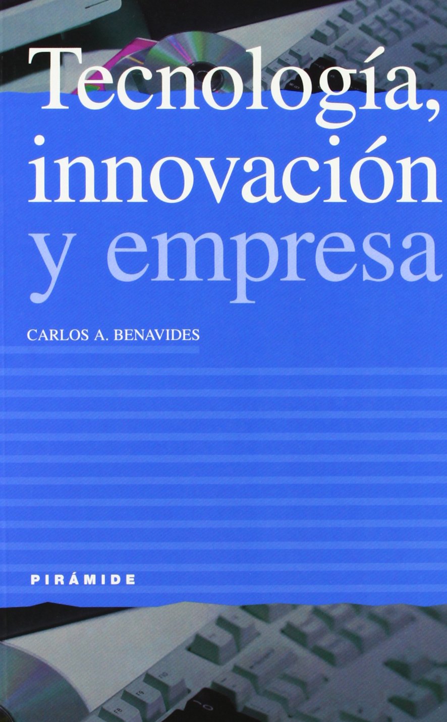 Tecnologia, Innovacion Y Empresa / Technology, Innovation and Business book