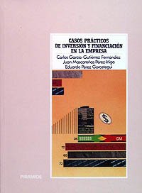 Casos prácticos de inversión y financiación en la empresa (Economía Y Empresa) Business, Finance & Career