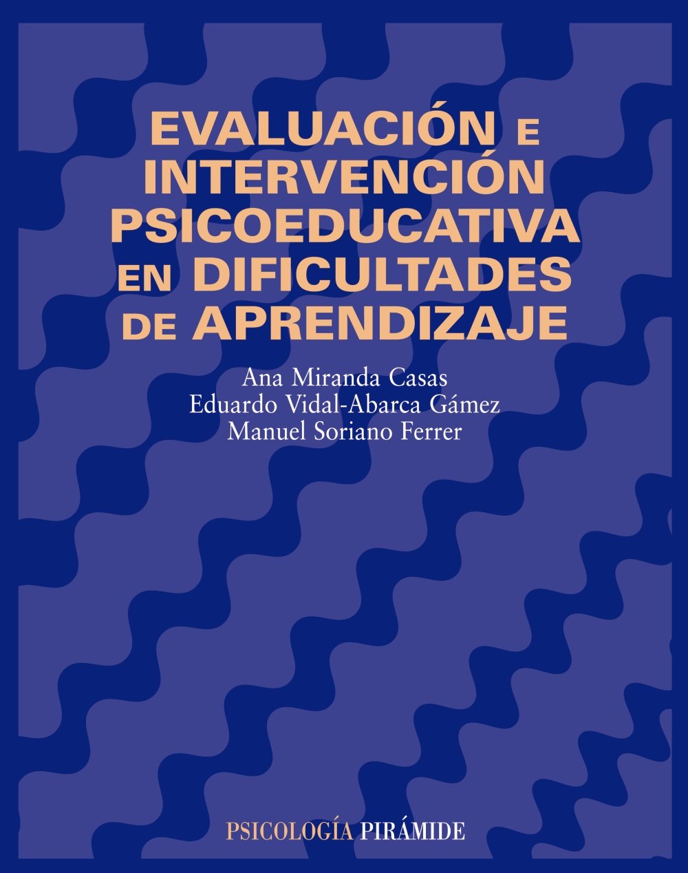 Evaluación e intervención psicoeducativa en dificultades de aprendizaje (Psicología) Study Guides